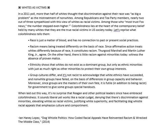 BluBuchanan's tweet photo. Why do whites think of themselves as victims of racism? Law professor @IanHaneyLopez argues that colorblindness plays a key role in this political positioning.
#dissertationreading #studyingtheright https://t.co/UXPK9h144k