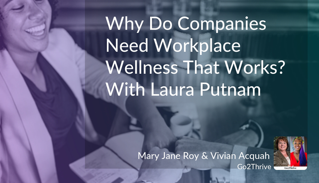 Go2Thrive's tweet photo. "Leverage work as a place to really help people to be healthier, in the face of this larger toxic culture that we're all living in." @MotionInfusion https://t.co/XGHmzkpZNb #WorkplaceWellness #HR #Leadership https://t.co/rW92kSpIrt
