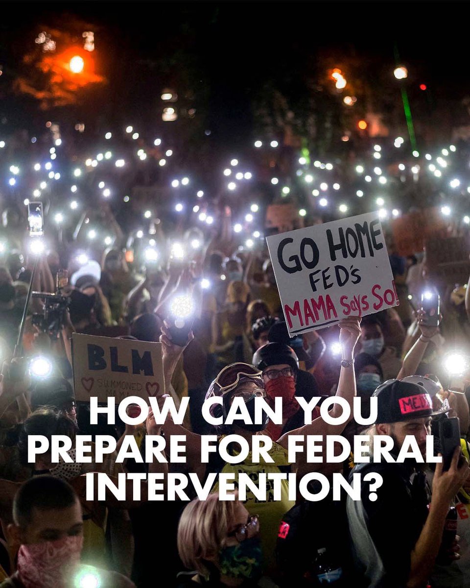 Here’s a breakdown of how you can prepare for federal intervention in your city and how you can you support Portland right now. (1/3)