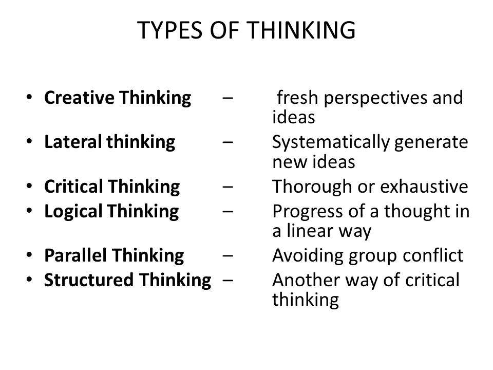 Thinking types. Critical and creative thinking. Detail oriented. Types of literacy. Types of thinking.