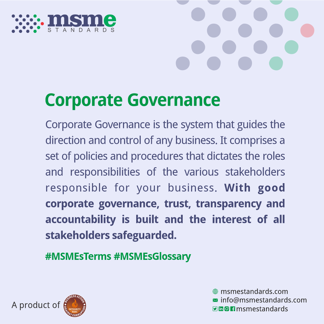MsmeStandards's tweet photo. #MSMEStandards #WordforToday

Corporate #Governance

This is the system that guides the direction and control of any business. It comprises a set of policies and procedures that dictates the roles and responsibilities of various stakeholders responsible for your business. 

#MSME https://t.co/3QMNtjj2Or