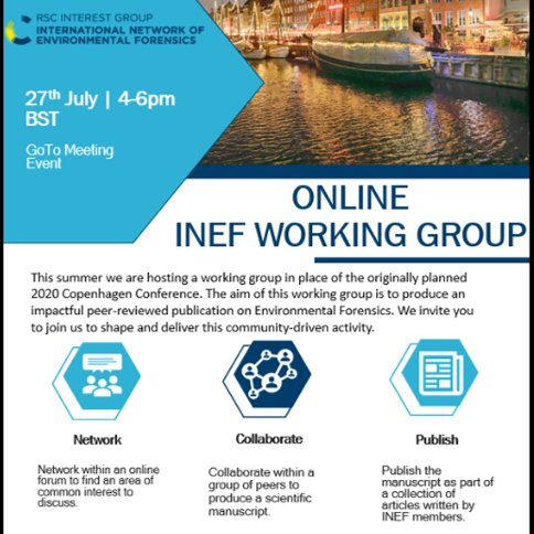 INEF_net's tweet photo. We're hosting an online working group on July 27th, 4-6pm (BST)! To find out more and register please visit https://t.co/5H3Wbl3q4p #RSC #environment #environmentalforensics #collaboration #innovation #science #scicomm https://t.co/lVVZJmWu5Y