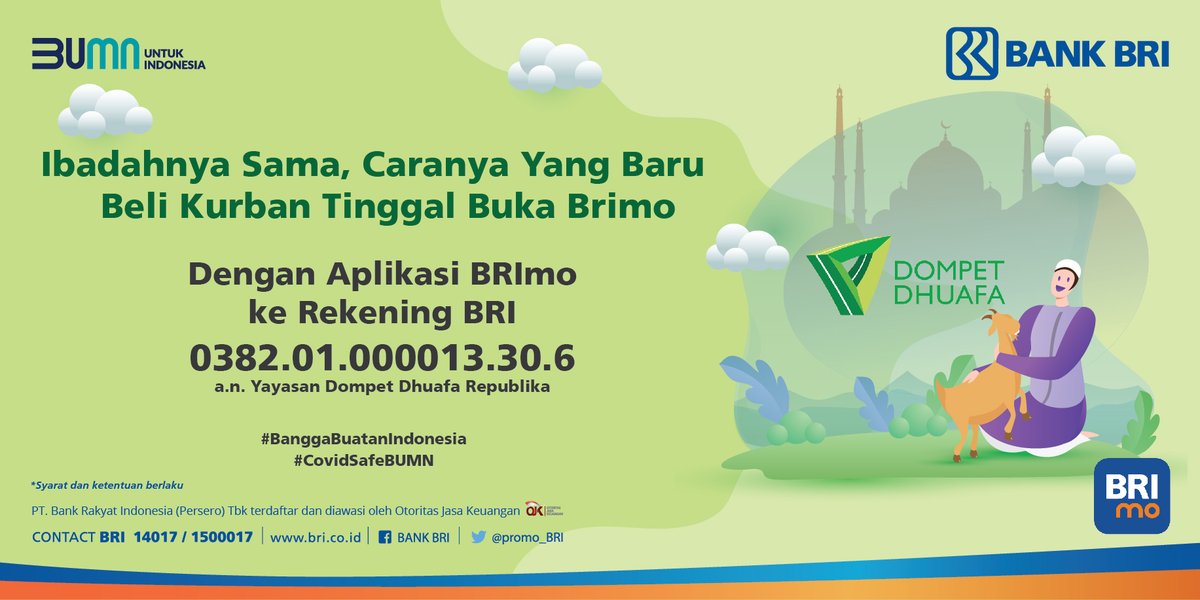 Sobat BRI, mari tebar kebaikan kurban ke seluruh Indonesia melalui <a href="/dompetdhuafaorg/">Dompet Dhuafa</a>.
Buka aplikasi BRImo dan transfer ke nomor rekening 0382.01.000013.30.6 an Yayasan Dompet Dhuafa Republika.

Info lengkap, klik bit.ly/dompetdhuafabr…

#promobri #bankbri