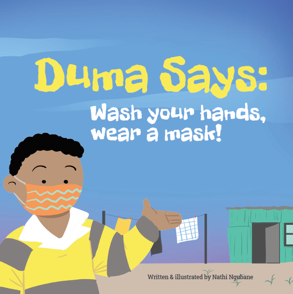 CECD_online's tweet image. Great new South African children’s book, written &amp;amp; illustrated by Nathi Ngubane, helps children learn about the importance of hand-washing and mask-wearing. AND ITS FREE! Download here: cecd.org.za/wp-content/upl… &amp;amp; share with your networks! #Covid19 #SALockdown #ECD #Education