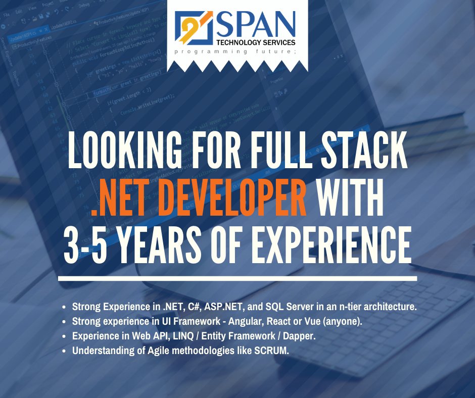 SpanTechnology's tweet photo. Are you a pro .NET #Developer looking for a job change? Want to be a part of an Agile product development team? Apply now at SPAN Technology Services by sending your resume to jobs@spantechnologyservices.com. Location: Chennai and Coimbatore. https://t.co/S1eNgz1ajj