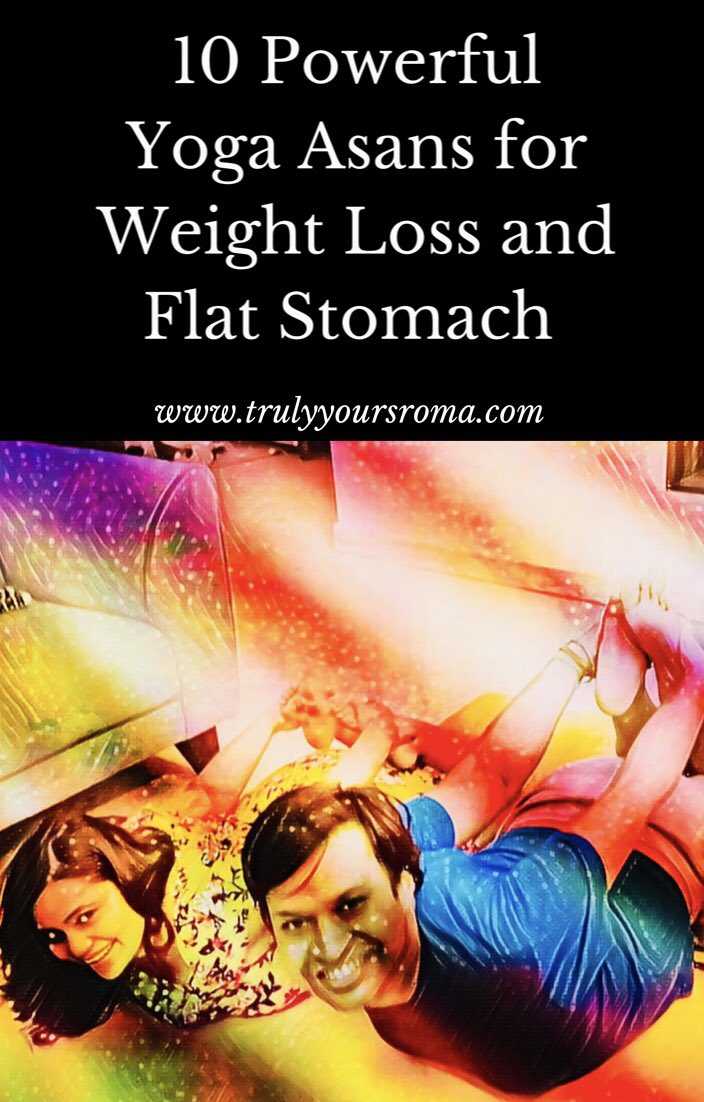 RomaGuptaSinha's tweet image. #NewonBlog 10 Powerful #Yoga Asans for #WeightLoss and Flat Stomach that worked wonders for me in Lockdown 💚💚💚

trulyyoursroma.com/2020/07/10-pow…

 #WeightLosswithRoma #WomenHealthSeries #Causeachatter @blogchatter