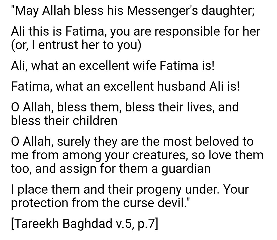 Upon arriving, the Prophet placed Fatima's hand in ‘Ali's hand and said: