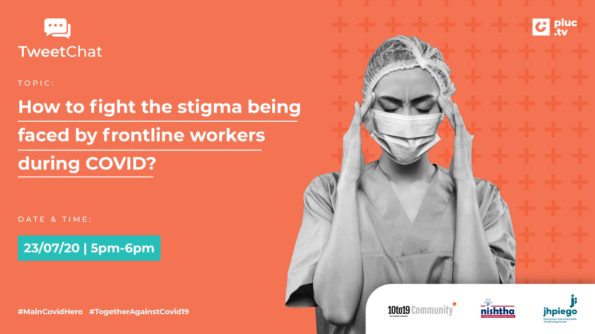pluc_tv's tweet photo. There are thousands of Covid Heroes on the frontline. The work done by them is life-saving! 

But how can we fight the stigma they're facing during Covid19? Let's discuss this with @dasra @USAID_NISHTHA @Jhpiego

Join in tomorrow at 5 pm #MainCovidHero #TogetherAgainstCovid19 https://t.co/rzq47qS9df