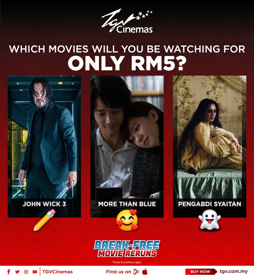 TGVCinemas's tweet photo. #JonhWick3, #MoreThanBlue, dan #PengabdiSetan antara filem menarik minggu ini. Ya, cuma RM5 je! ๐ฑ
Korang akan tengok yang mana?
#TGVCinemas
#TGVBreakFree https://t.co/O9NyhGhOB3