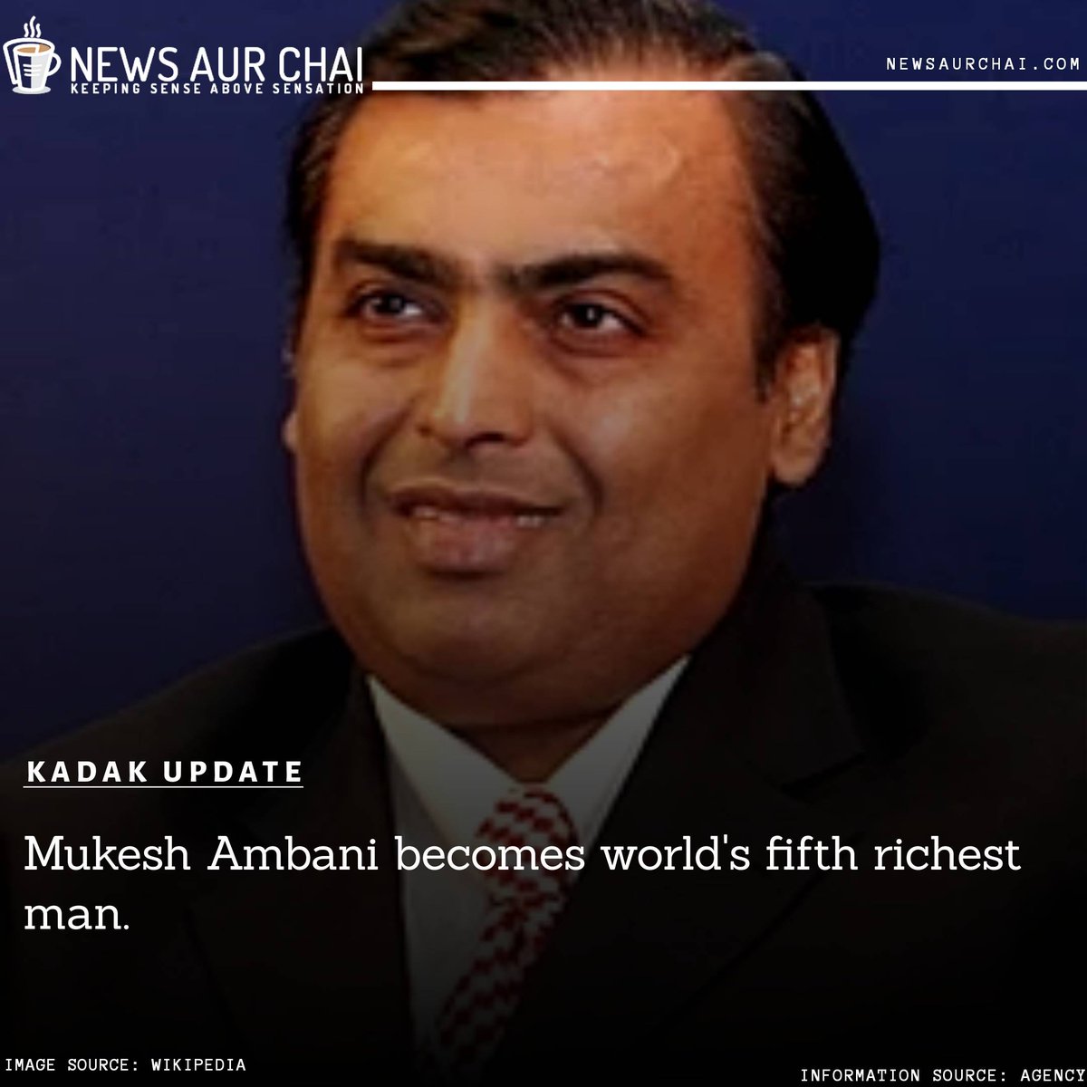 NewsAurChai's tweet photo. Reliance Industries Chairman Mukesh Ambani has become the world's fifth richest person with $74.6 billion fortune, according to forbes.
--
#NACKadakUpdate #NAC #KadakUpdate #NewsAurChai #News2020 #MukeshAmbani #BusinessNews #BreakingNews #Reliance #Forbes #Billionares #India https://t.co/cmHpY9vDHw