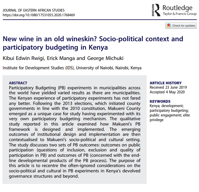 In their article,  @edrwigi, E. Manga & G. Michuki examine the mixed results of participatory budgeting approaches under devolution in  #Kenya, with a case from Makueni county.  https://www.tandfonline.com/doi/full/10.1080/17531055.2020.1768469