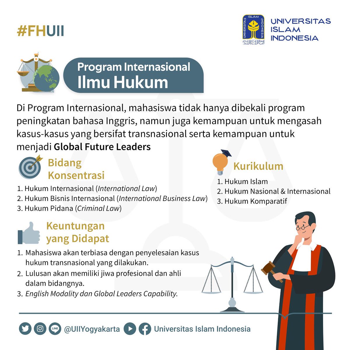 UIIYogyakarta's tweet photo. Assalamu'alaikum, Sob!

Punya cita-cita menjadi Hakim/Pengacara/Ahli Hukum yang kompeten? Yuk! Bergabung dengan Fakultas Hukum UII.

Pastikan untuk menyimak informasi ini dengan baik ya!

Sobat dari FH UII mana nih suaranya~

#FHUII
#FakultasHukum
#KampusUII
#UIIYogyakarta https://t.co/g7yyWTIBBz