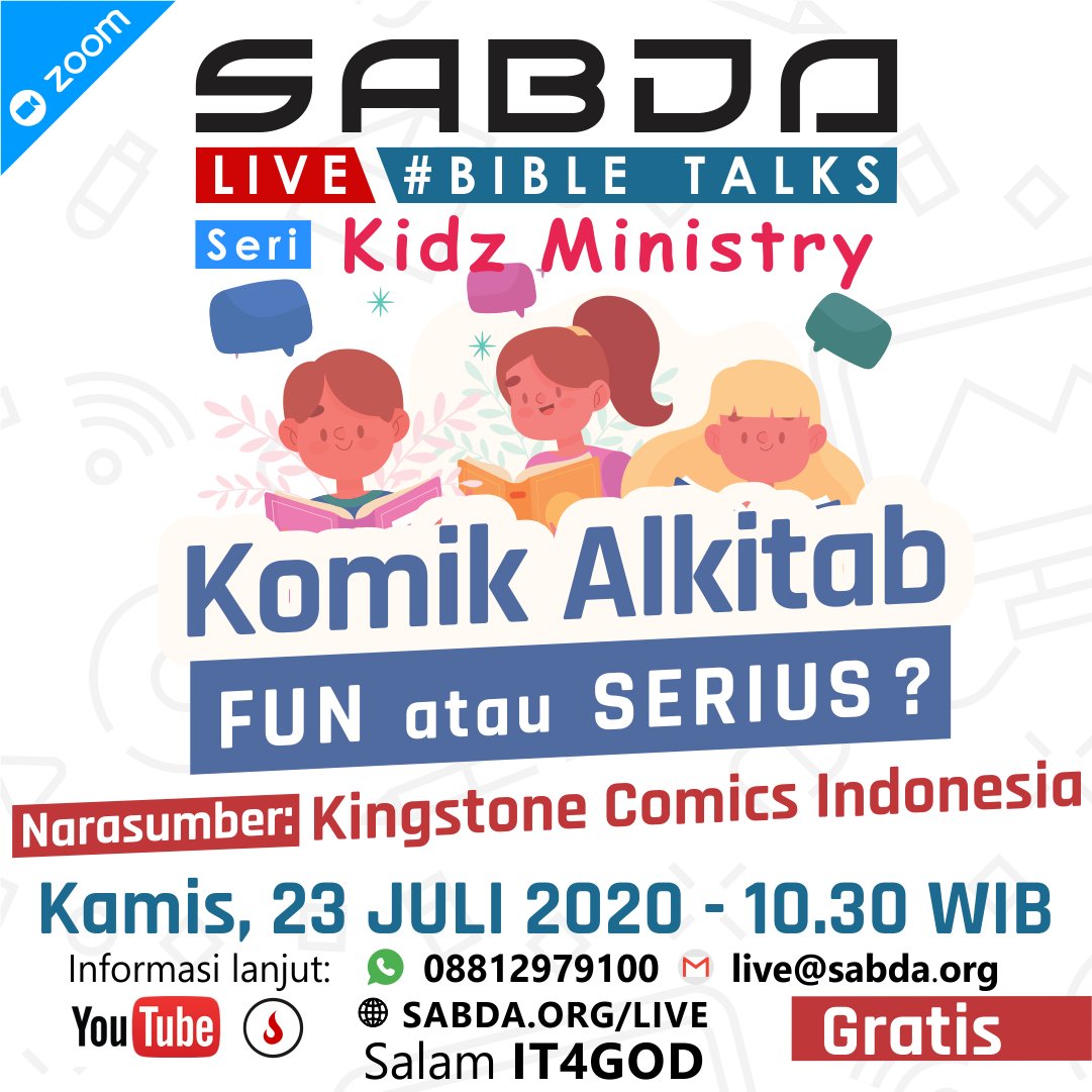 sabdakomik's tweet photo. Komik Alkitab menawarkan pengalaman belajar Alkitab yg berbeda. Apakah pengalaman serius atau menyenangkan? Ikutilah SABDA Live Bible Talks seri Kidz Ministry berjudul "Komik Alkitab: Fun atau Serius?"

#SABDALive
#Bibletalks
#Alkitab
#komikAlkitab
#Biblecomics
#IT4God https://t.co/WYRYnl0Fc5