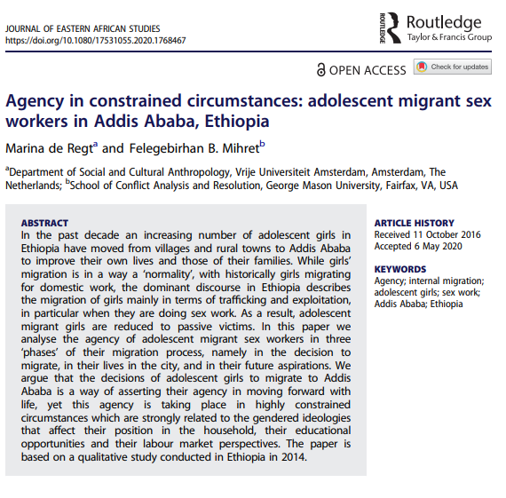 In their article, Marina de Regt and  @Felegeb draw on ethnographic interviews to examine the agency of adolescent girls who move from rural to urban areas in  #Ethiopia, at different stages of their decision-making process.  https://www.tandfonline.com/doi/full/10.1080/17531055.2020.1768467