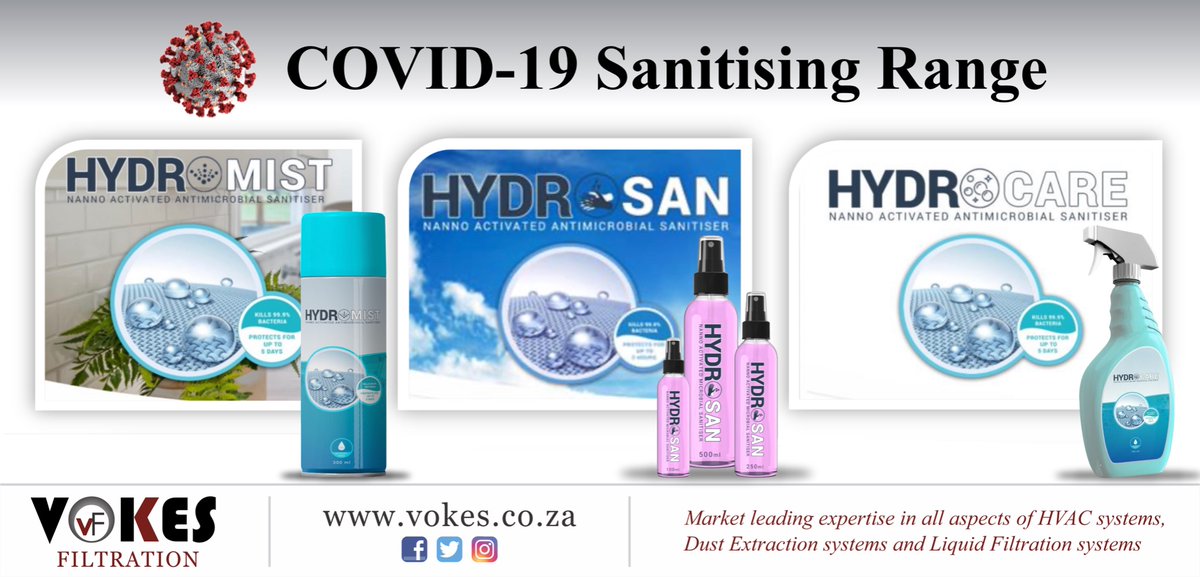 VokesFiltration's tweet photo. COVID-19 Sanitising Products Range
HYDROMIST 🔘 HYDROSAN 🔘 HYDROCARE
Antimicrobial Sanitisers. 
#vokesfiltration #vokes #RevoII #filtration #AirFiltration #CleanRooms #SanitisingProducts #Sanitiser  #taigeisdigital
sales@vokes.co.za | https://t.co/H0HnKhqnB6 https://t.co/0rJxyZErWw