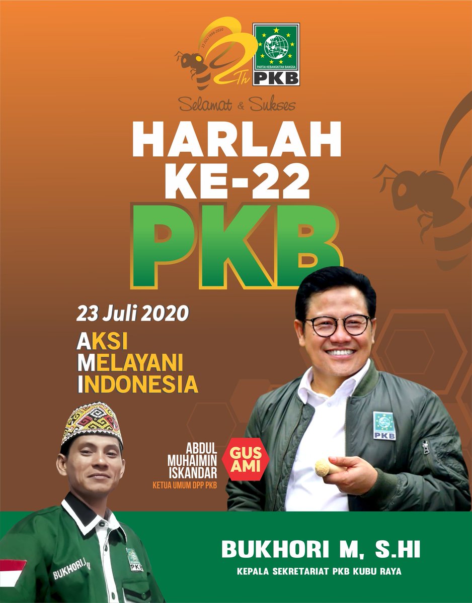 BukhoriNEW's tweet photo. Selamat Harlah Ke-22 Partai Kebangkitan Bangsa. Semoga senantiasa menjadi Partai yg Rahmatan Lil Alamin.

#AksiMelayaniIndonesia
#PKBMembelaRakyat
#Harlah22PKB

@DPP_PKB @EmHasanuddin @DanielJohanw @FraksiPKB https://t.co/2jV6k8qZne