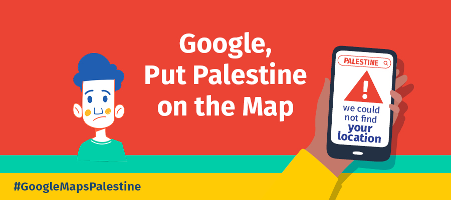 7amleh's tweet photo. Why doesn’t @googlemaps show any sign of #Palestine on its map?  We request @Sundarpichai to abide by human rights and international law standards. #GoogleMapsPalestine  @google https://t.co/f7cOq1f5CW