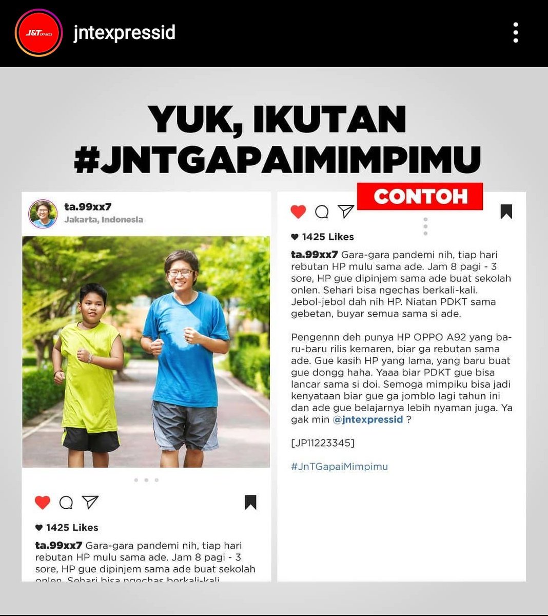 Omong-omong tentang mimpi nih, kalian tau nggak kalau  @jntexpressid lagi punya program Gapai Mimpimu?Cukup:1. Follow Instagram  @jntexpressid2. Upload foto & ceritakan mimpimu di caption3. Upload resi J&T Express kamu (2020) dan masukkan hashtag  #JNTGapaiMimpimu