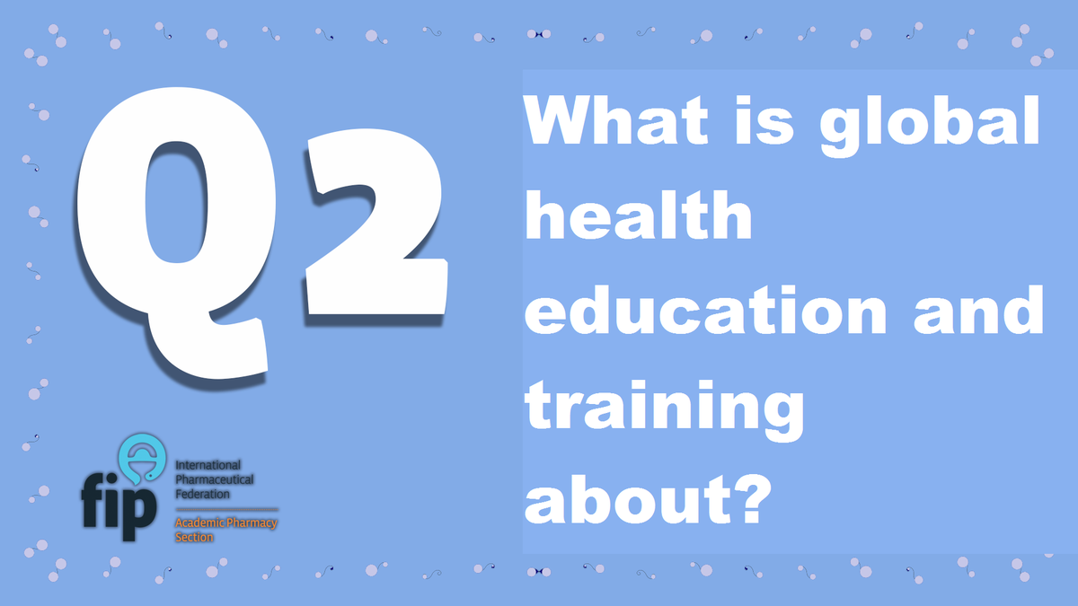 FIP_AcPS's tweet photo. #fipacademiclive #GlobalHealthEd #PharmEd
@GHinsight https://t.co/9DkWMDHsTx