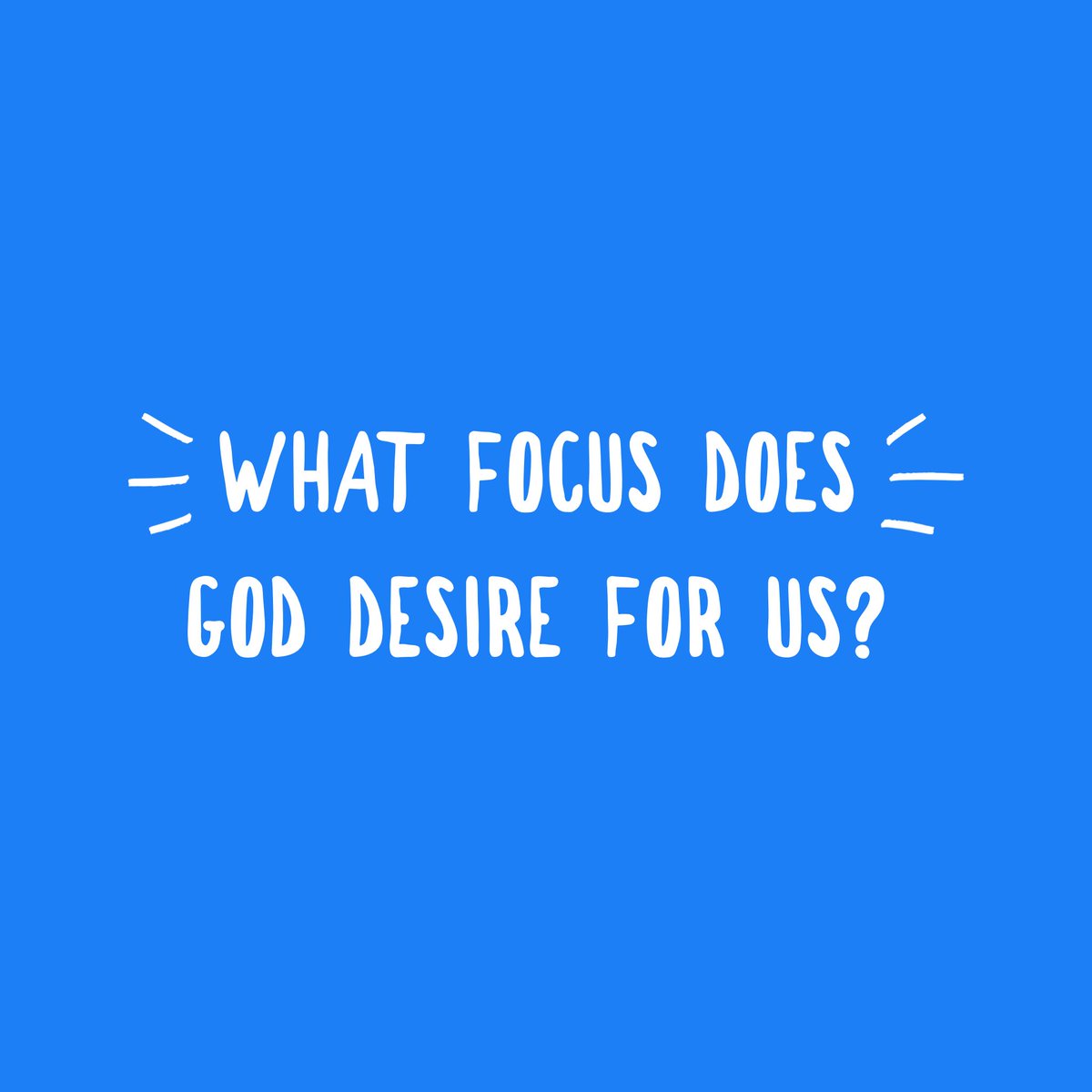 ”So don't worry about tomorrow, for tomorrow will bring its own worries. Today's trouble is enough for today”(Matthew 6:34). 

A: Focus on your daily needs