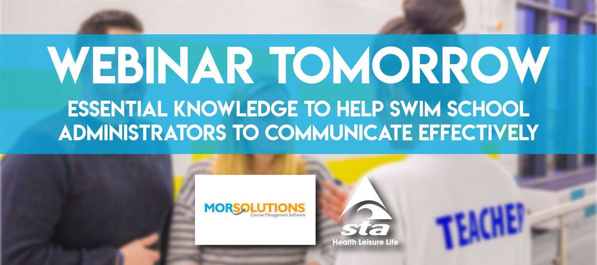 STA_HQ's tweet photo. Join us &amp; Mor Solutions for a free webinar tomorrow at 11am on 'Essential knowledge to help swim school administrators to communicate effectively'.

Book your free place now 👇
https://t.co/O1WNJNYqCf https://t.co/sP4XfdnWte