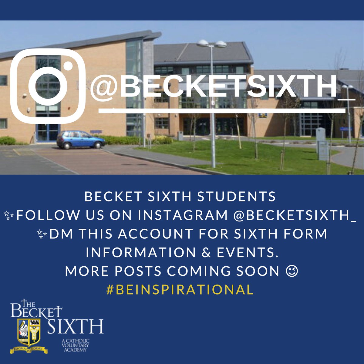 Follow us on Instagram <a href="/becketsixth_/">BecketSixth Students</a> 
DM this account for sixth form information &amp; events.

more posts coming soon 😉
#beinspirational