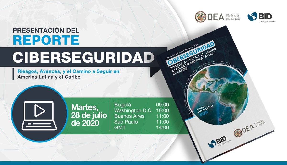 OEA_Cyber's tweet photo. En alianza con el @El_BID hemos desarrollado el 2do reporte del estado de madurez la de #ciberseguridad en las Américas. ¿Te interesa este tema? Acompáñanos en su lanzamiento el 28 de julio a las 10:00 am: https://t.co/xtNuxLLwCK https://t.co/U74KORyY66