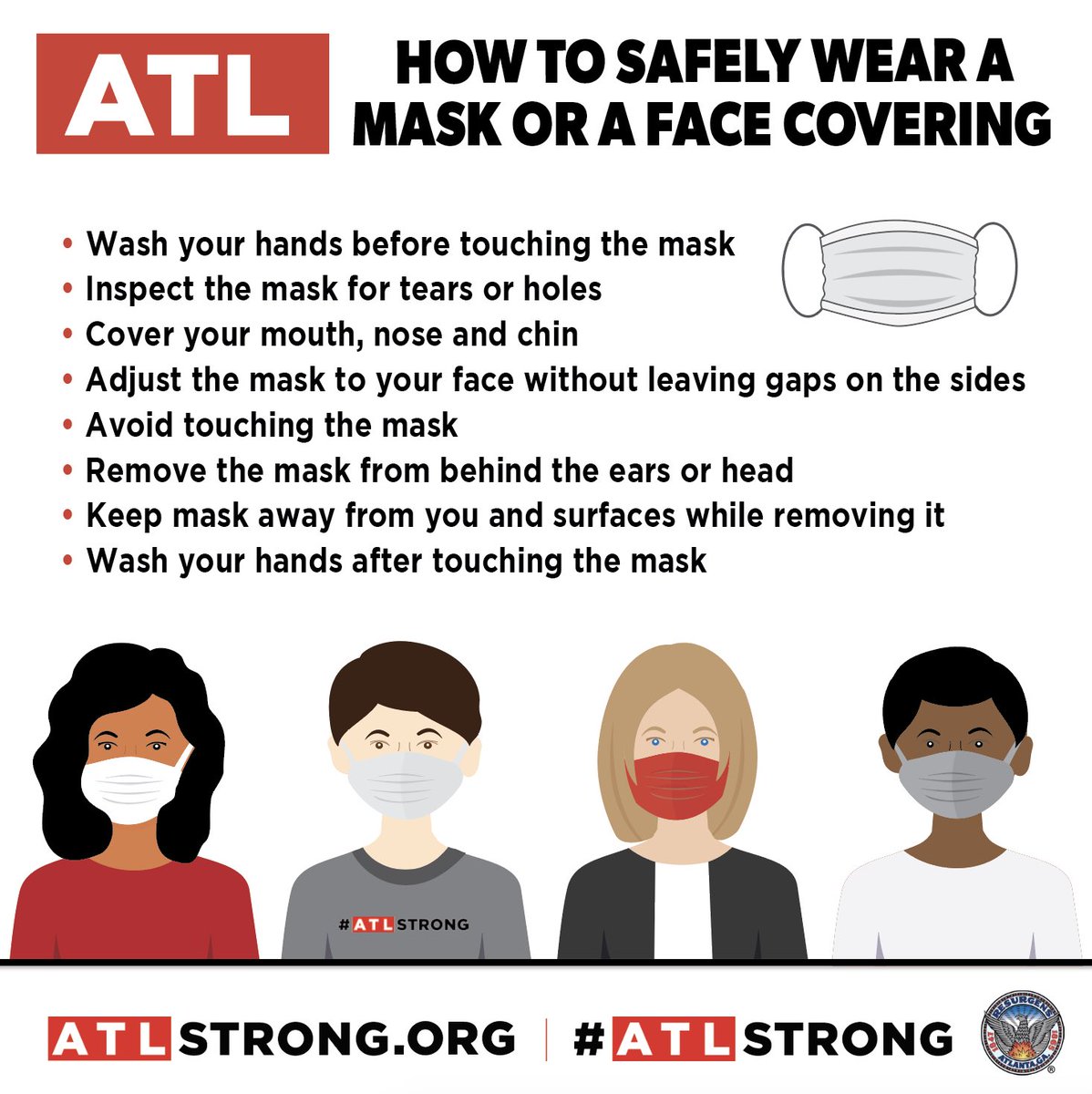 CityofAtlanta's tweet photo. ATLANTA—Stay home if you can, mask up if you can’t! See the graphic below on how to safely wear a mask/covering. #ATLStrong https://t.co/YL2SPvkdJL