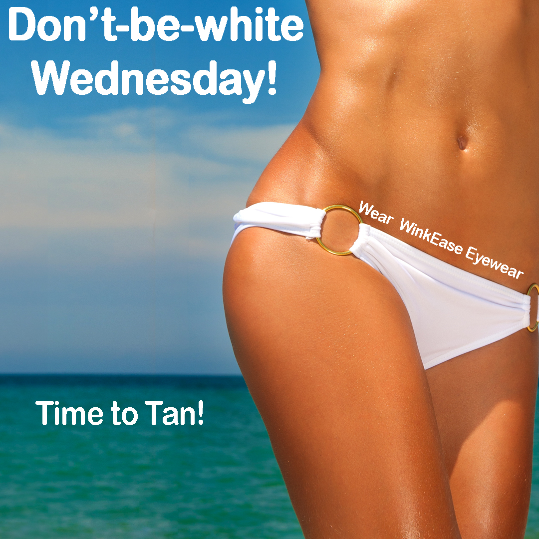WinkEase1's tweet photo. Your local tanning salon will assist you in NOT being pale! #IndoorTanning #WinkEaseEyewear #Tanning #TanningBed #TanningSalon #Wednesday #Tanninglotion https://t.co/JQH08k1dPZ