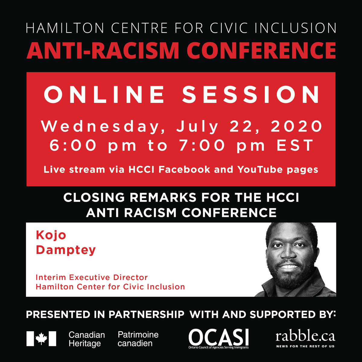 Hamilton Centre for Civic Inclusion (HCCI) (@hcci1) on Twitter photo Today is our last Anti-Racism online session. Please join us from 6 pm till 7 pm to hear closing remarks from our Executive Director Kojo Damptey.
🙏 to all our previous speakers <a href="/DesmondCole/">Negro Frolics</a> <a href="/LauraMaeLindo/">Laura Mae Lindo</a> <a href="/_hudahassan/">hoody hoo</a> Lynn Ly <a href="/Pacinthe/">بسنت عماد الدين عبدالمنعم محمود مطر</a> <a href="/namshine/">nam kiwanuka</a> <a href="/CRRF/">CRRF | FCRR</a> <a href="/yotakahron/">Yj</a> <a href="/ajesusjoseph/">Ameil J. Joseph Ph.D. (he/him)</a> Today is our last Anti-Racism online session. Please join us from 6 pm till 7 pm to hear closing remarks from our Executive Director Kojo Damptey.
🙏 to all our previous speakers <a href="/DesmondCole/">Negro Frolics</a> <a href="/LauraMaeLindo/">Laura Mae Lindo</a> <a href="/_hudahassan/">hoody hoo</a> Lynn Ly <a href="/Pacinthe/">بسنت عماد الدين عبدالمنعم محمود مطر</a> <a href="/namshine/">nam kiwanuka</a> <a href="/CRRF/">CRRF | FCRR</a> <a href="/yotakahron/">Yj</a> <a href="/ajesusjoseph/">Ameil J. Joseph Ph.D. (he/him)</a>