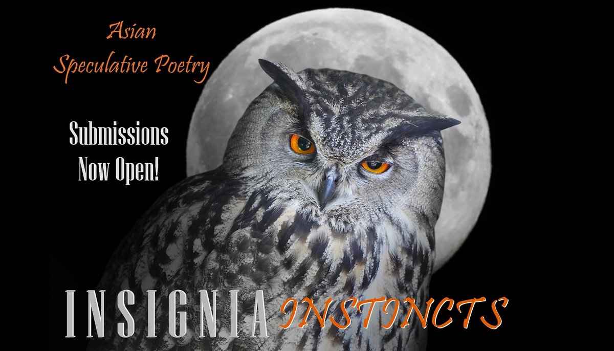 InsigniaStories's tweet photo. Some poetry subs would be nice :)
Must be SFF with Asian settings / elements.
There's no monthly theme, however a few horror poems for Halloween would make me very happy!
#poetry #fantasy #horror #writing #AsianSFF #Submissions
https://t.co/d9AWSUwiR3 https://t.co/hRRs1Y2kxh