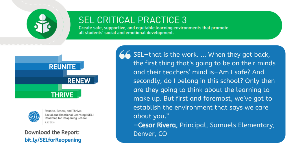 caselorg's tweet photo. Have you downloaded the #SELRoadmap for Reopening School? Critical Practice 3 addresses how to provide the kind of supportive learning environment students need, now more than ever, with insights from @DPSNewsNow school principal Cesar Rivera. Download: https://t.co/mAFhNYca8N https://t.co/nShiBmDDmv