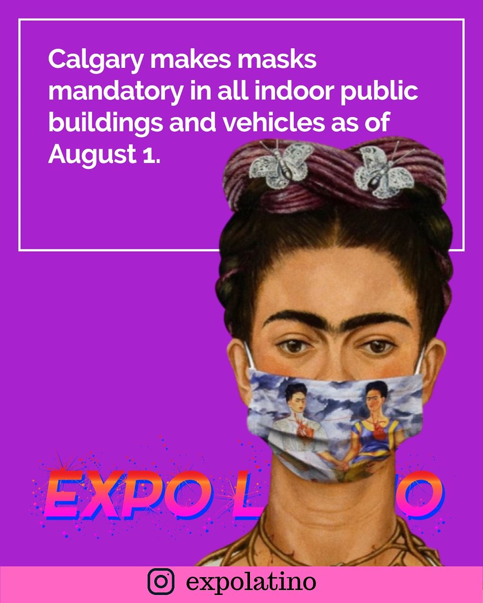 ExpoLatino's tweet photo. Calgary city council approves making the wearing of masks mandatory indoors​.
======
A partir del 1ero. de Agosto, el uso del tapabocas ó mascarilla es obligatorio en sitios cerrados y vehículos en Calgary. 

▪︎
▪︎
 #COVID19ab #COVID19alberta #COVID19canada #yyc #calgary https://t.co/wqGSORZHZ9