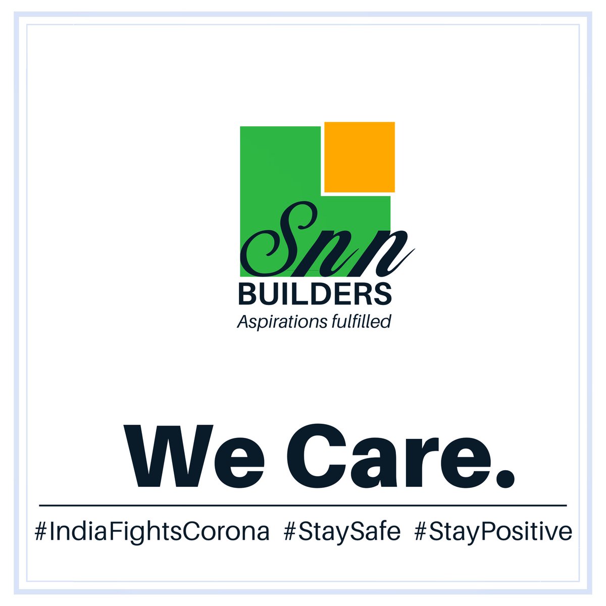 iamshahakshat's tweet photo. It’s time we do our bit for the country! Stay home, stay safe! #snnbuilders #indiafightscorona #stayhome #staysafe #staypositive #credai https://t.co/l1nb4fTdgg