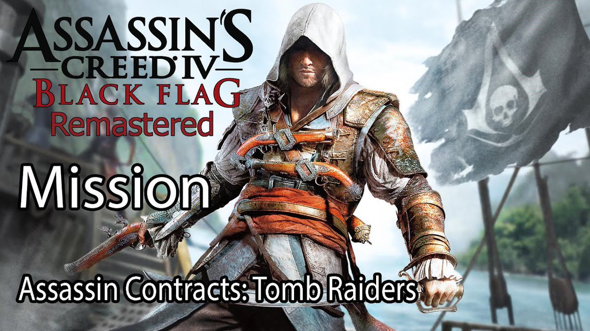 Assassin’s creed blackflag -has an optional assassnations titled “Tomb Raiders”