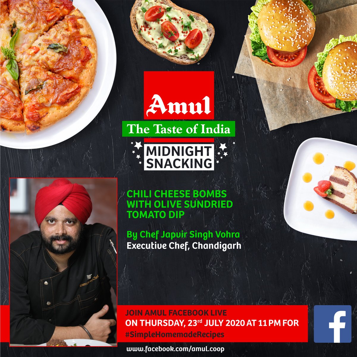 Amul_Coop's tweet photo. Join #Amul Facebook Live at 11 pm on 23rd July 2020 for #MidnightSnacking by Executive Chef Japvir Singh Vohra, JW Marriott, Chandigarh
#Chef Japvir will make Chilli Cheese Bombs with Olive Sundried Tomato Dip
https://t.co/ubzm0KvcbO
#SimpleHomemadeRecipes
#MastersofMarriott https://t.co/8ZlPajoOgz