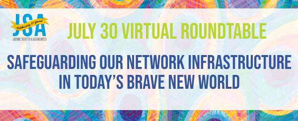 telecompr's tweet image. Next week, July 30, join us for our #JSAVirtualRoundtable on Safeguarding Our #NetworkInfrastructure in Today’s Brave New World. Register here for a chance to have a free lunch delivered during the event: hubs.ly/H0sM-YC0