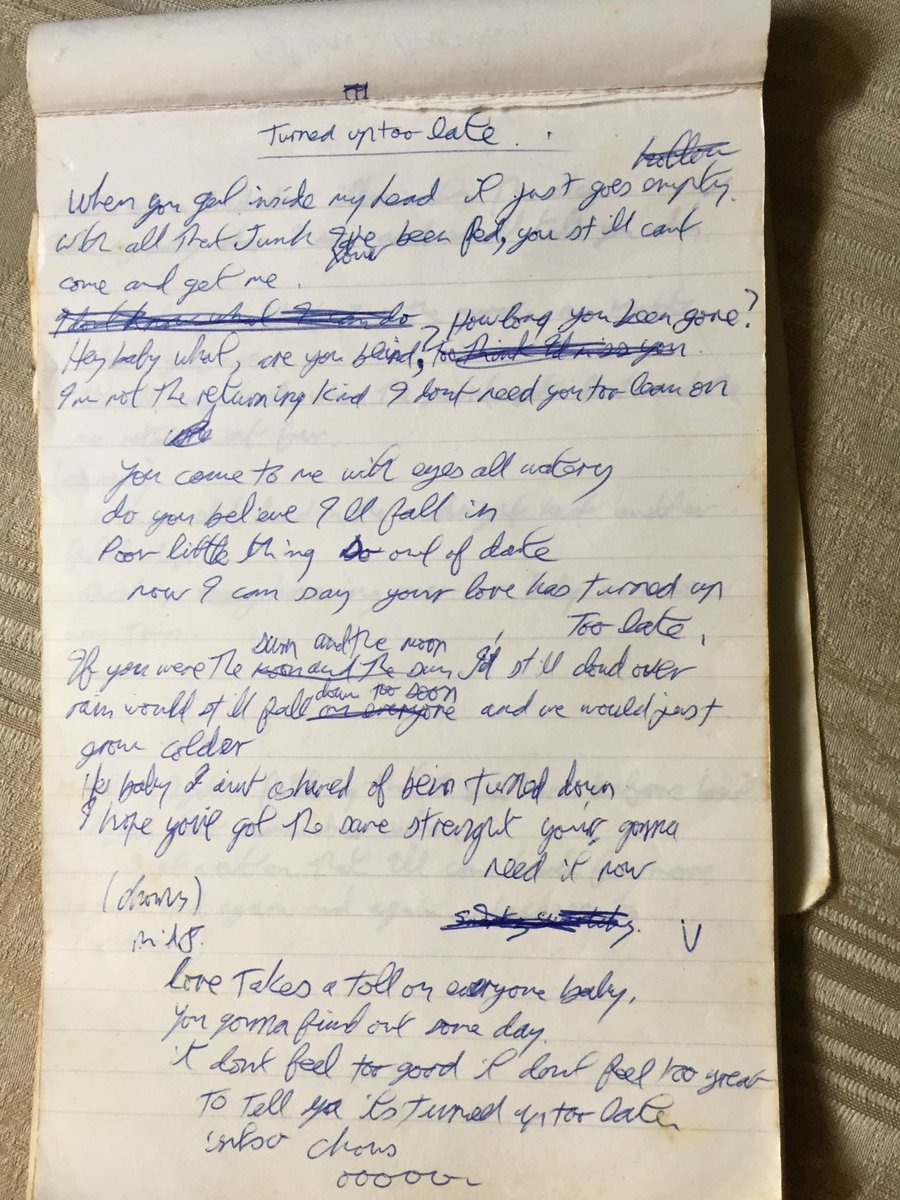 Turned Up Too Late.” Just found this in a small, narrow notebook. I  remember playing around with the chords for years before it finally clicked  and the lyrics appeared. A few lines, image size:900x1200
