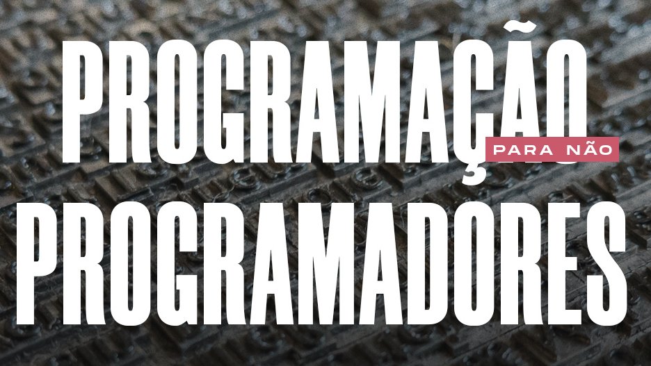 Nova turma - Programação Para não Programadores
06/10/2020 à 26/11/2020 - Curso online

naoprogramadores.mastertech.com.br