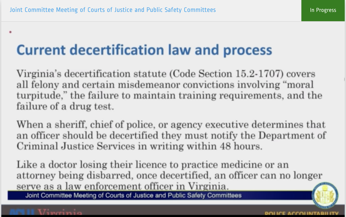 the current decertification process is pretty weak & allows officers fired by one agency for misconduct to simply move to a new department.*virginia has only decertified THIRTY THREE officers*