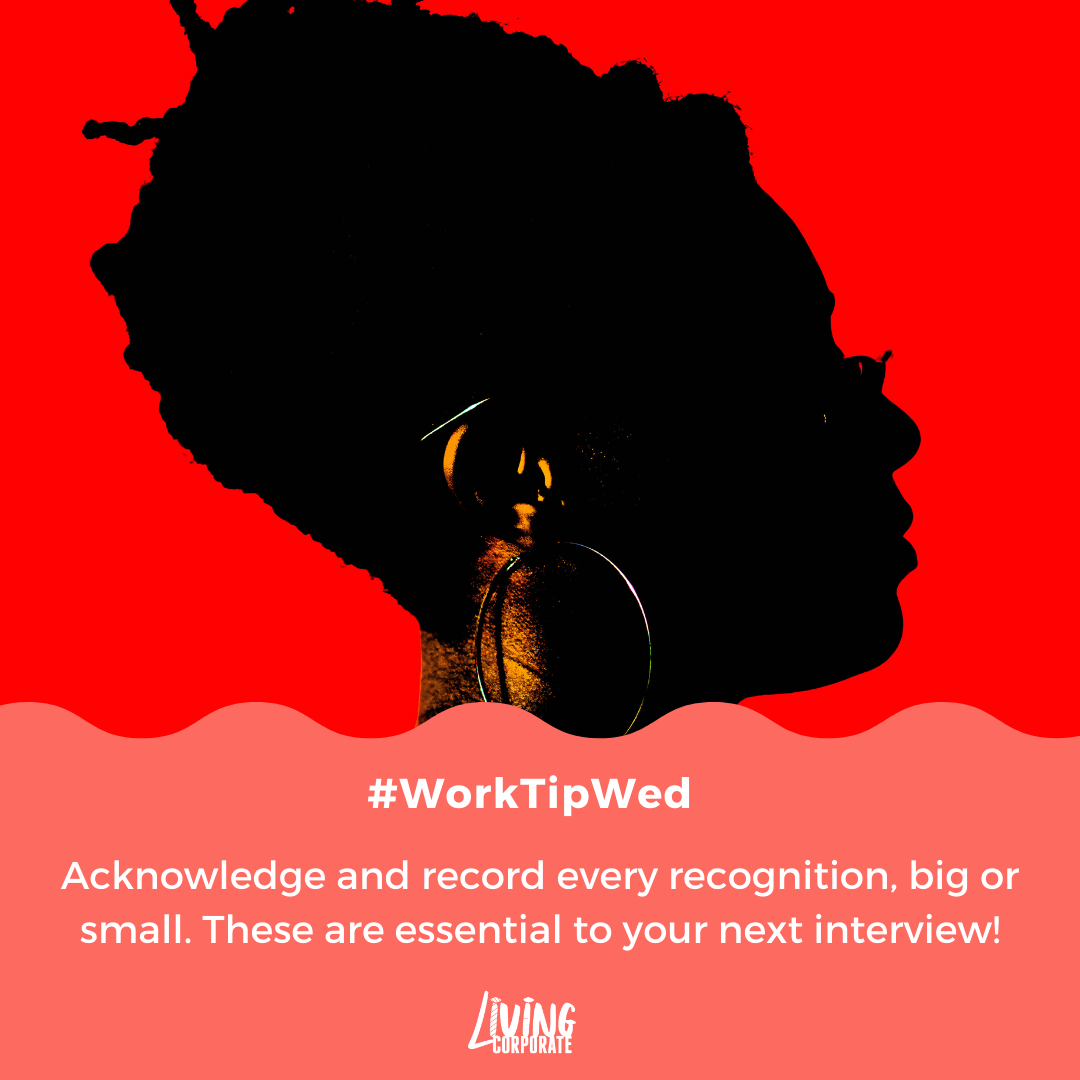 LivingCorporate's tweet photo. It's #WorkTipWednesday! Acknowledge and record every recognition, big or small. These are essential to your next interview! Click the link in our bio or follow this URL for more LC. https://t.co/5G3OIdGXrP #wtw #work #tip #wednesday #career #advice https://t.co/rcM5sUYwMP