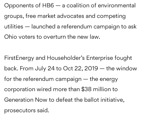 More  of cash. Opponents of HB6 tried to get a referendum on the ballot to repeal HB6. From Jul 24 to Oct 22, 2019, window for the referendum campaign. First Energy wired more than $38 Mil to  #GenerationNow to defeat the ballot initiative.