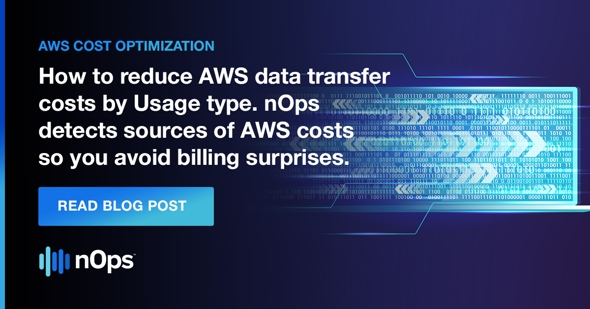 nopsio's tweet image. Know how to reduce your #AWSnetworking costs by Usage type? Avoid billing surprises by detecting the #AWSresources generating unnecessary #DataTransfer charges. Get tips on using nOps to detect sources of #AWSbilling anomalies. @AWS_Partners hubs.ly/H0sNDB-0