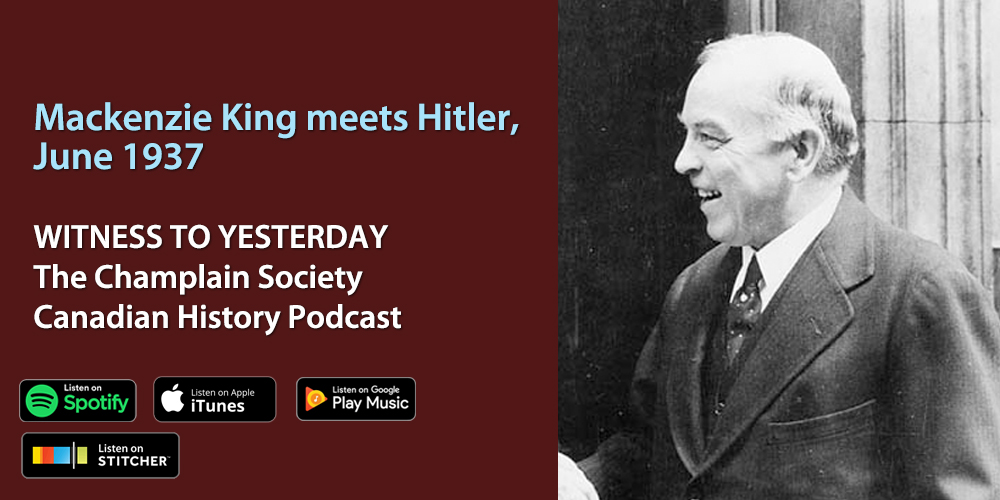 ChamplainSoc's tweet photo. Mackenzie King meets Hitler, June 1937 @ChamplainSoc #CdnHistory podcast episode is an interesting chat w/ Robert Teigrob @RyersonHistory about #MackenzieKing ’s 4 Days in #HitlersGermany &amp; Mission to Avert WW2. Listen today at https://t.co/iGvLzKTOVO #MunichCrisis https://t.co/milDj1oh2z