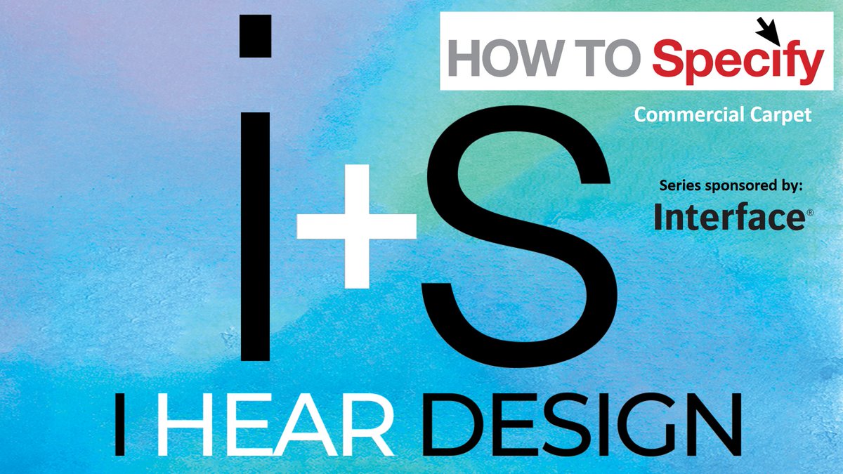iands_design's tweet photo. #HowtoSpecify: Think specifying carpet is simple? Join guest Bruce Campos with @StarnetFlooring, as he recommends what designers should look for when starting a project, as well as dispels some myths around carpet sanitation: https://t.co/MjTbrYMoGz https://t.co/iRA6R4bX8r