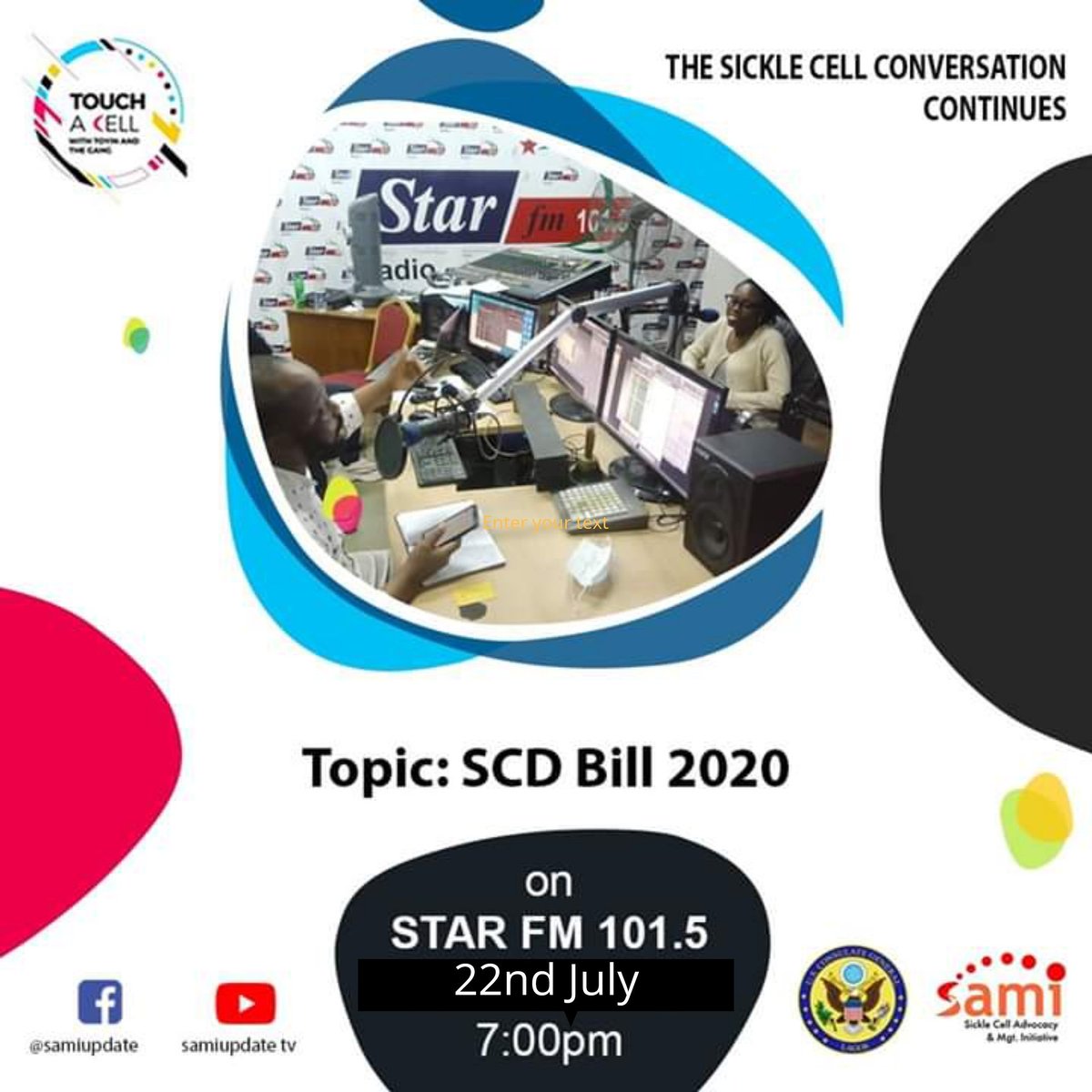 SAMIupdate's tweet photo. Join us this evening on @starfm101_5 as we continue the sickle cell conversation on the SCD Bill 2020.
Tune in by 7 pm.
#SamiUpdate
#TouchACellRadioShow
#TouchACell
#SickleCellEducation https://t.co/Z6YsAgbOs5