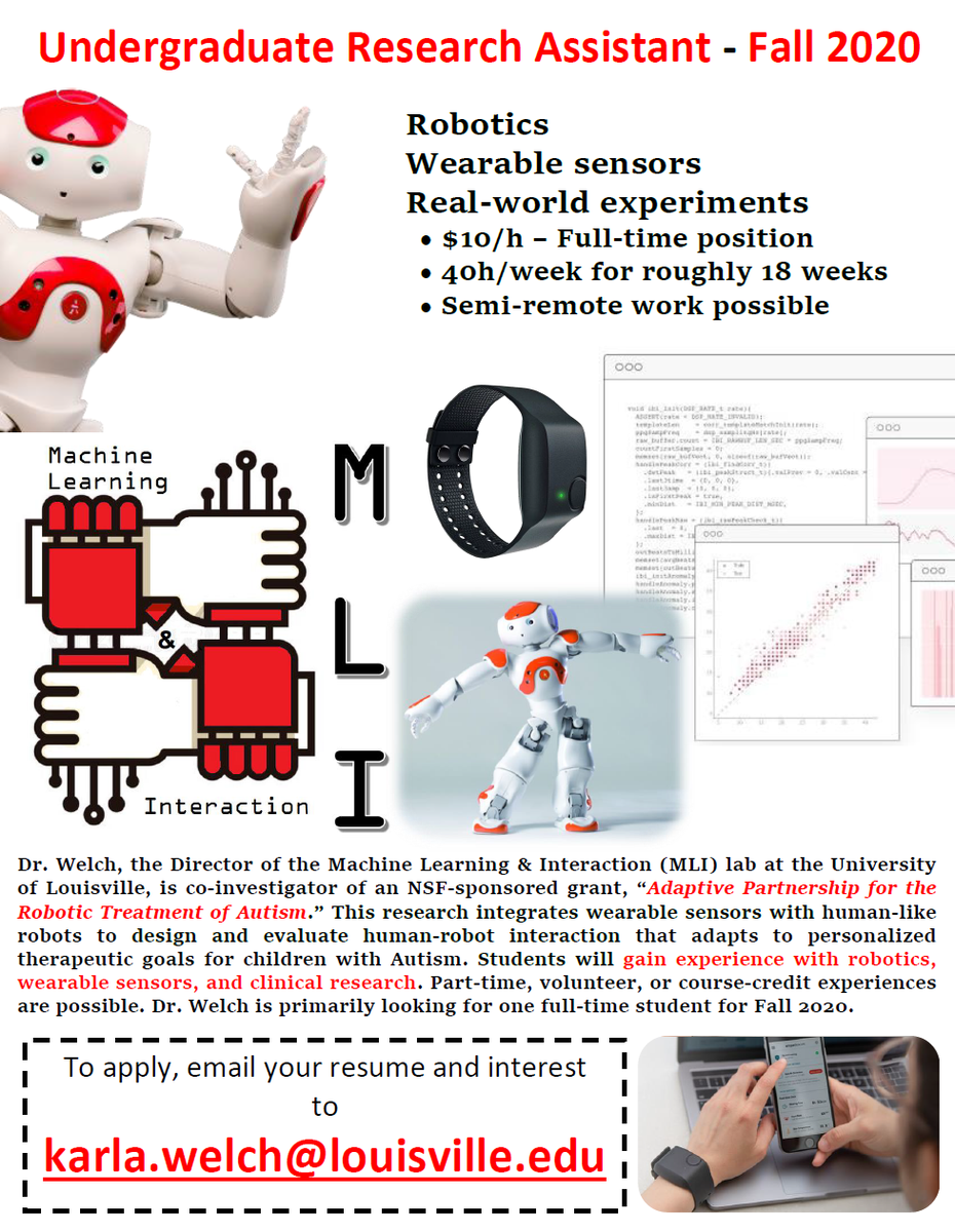 Karla Conn Welch (@karlaconnwelch) on Twitter photo If you like #robots, <a href="/karlaconnwelch/">Karla Conn Welch</a> is also accepting #undergraduate student applications for an open Research Assistant Position in the MLI Lab. Please see flyer for details on how to apply.
<a href="/UofLSpeedEng/">UofL Speed Eng</a> <a href="/uofl/">University of Louisville</a> If you like #robots, <a href="/karlaconnwelch/">Karla Conn Welch</a> is also accepting #undergraduate student applications for an open Research Assistant Position in the MLI Lab. Please see flyer for details on how to apply.
<a href="/UofLSpeedEng/">UofL Speed Eng</a> <a href="/uofl/">University of Louisville</a>