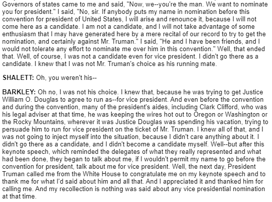 1948 (D): Truman preferred Supreme Court Justice William O. Douglas to others including Kentucky Sen. Alben Barkley (70 and from a neighboring state), but Douglas declined and Barkley's stock rose after a well-received convention speech. The ticket won. https://kentuckyoralhistory.org/ark:/16417/xt7vdn3ztj40