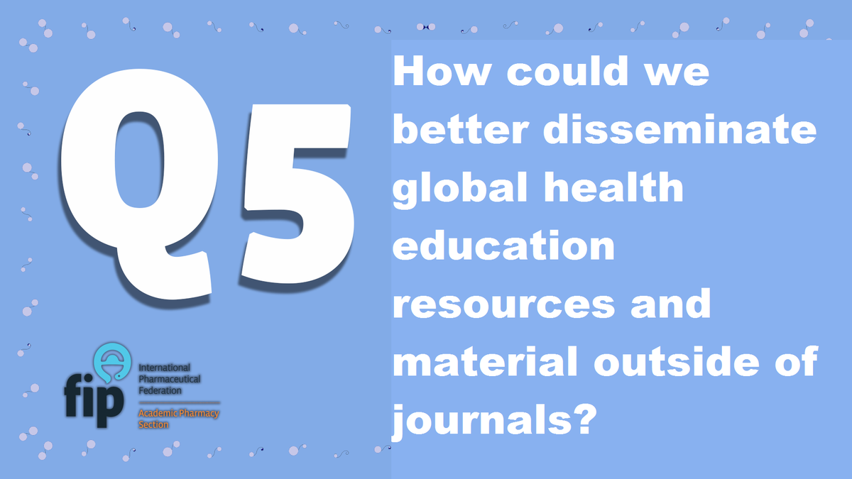 FIP_AcPS's tweet photo. @FIP_AcPS
@GHinsight

 #fipacademiclive #GlobalHealthEd #PharmEd https://t.co/KIQjYTNwgD