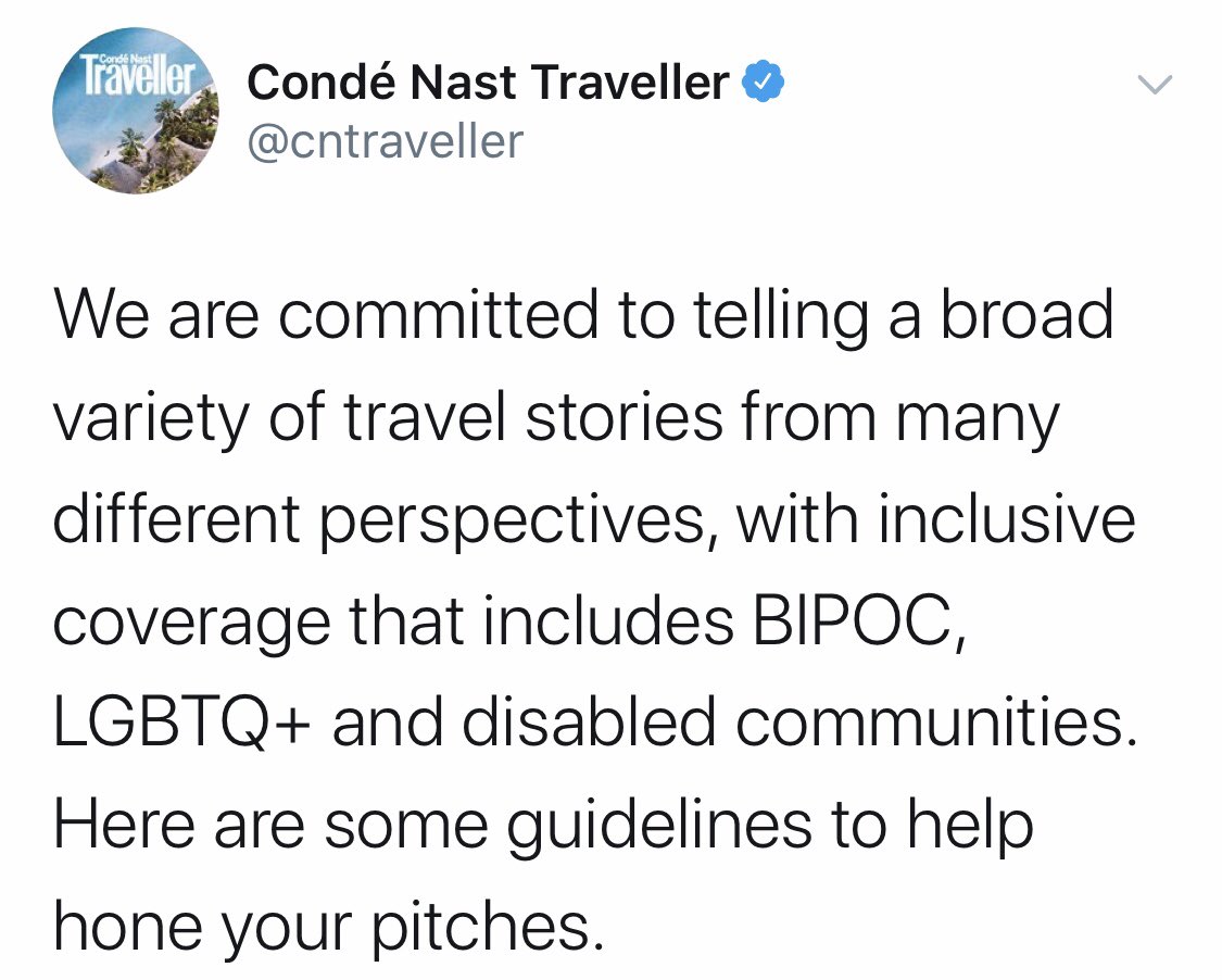 . @cntraveller says it is committed to inclusive travel stories, including ethnic minority, LGBTQ+ and disabled communities’ perspectives. Here’s how to pitch to them:  https://www.cntraveller.com/article/conde-nast-traveller-pitching-guidelines